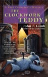 The Clockwork Teddy - John J. Lamb - 9781440636073