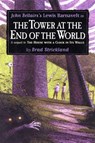 The Tower at the End of the World - Brad Strickland ; John Bellairs - 9781440651021