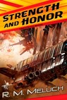 Strength and Honor - R. M. Meluch - 9781440652820