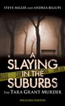 A Slaying in the Suburbs - Andrea Billups ; Steve Miller - 9781440660078