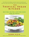 The Tropical Vegan Kitchen - Donna Klein - 9781440661990