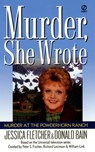 Murder, She Wrote: Murder at the Powderhorn Ranch - Jessica Fletcher ; Donald Bain - 9781440673566