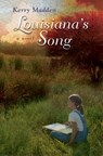 Louisiana's Song - Kerry Madden-Lunsford - 9781440678370