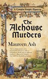 The Alehouse Murders - Maureen Ash - 9781440679438
