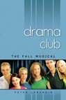 The Fall Musical #1 - Peter Lerangis - 9781440684364