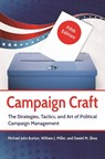 Campaign Craft - Michael J. Burton ; William J. Miller ; Daniel M. Shea - 9781440837326