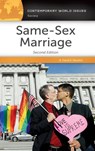 Same-Sex Marriage - David E. (Independent Scholar Newton - 9781440850493