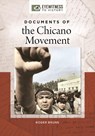 Documents of the Chicano Movement - ROGER (INDEPENDENT SCHOLAR,  USA) Bruns - 9781440854491