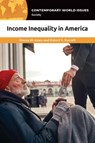 Income Inequality in America - Stacey M. (Seattle University Jones ; Robert S. (University of Mary Washington Rycroft - 9781440867439