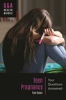 Teen Pregnancy - PAUL (DOMINICAN UNIVERSITY,  USA) Quinn - 9781440876110