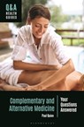Complementary and Alternative Medicine - Paul Quinn - 9781440879784