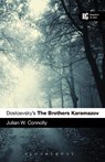 Dostoevsky's The Brothers Karamazov - Prof Julian W Connolly - 9781441135315