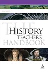 The History Teacher's Handbook - Neil Smith - 9781441145345