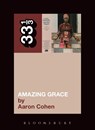 Aretha Franklin's Amazing Grace - Aaron Cohen - 9781441148889