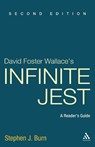 David Foster Wallace's Infinite Jest - Stephen J. (University of Glasgow Burn - 9781441157072
