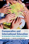 Comparative and International Education - Professor David (University of Oxford Phillips ; Dr Michele (University of Glasgow Schweisfurth - 9781441176486