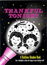 Thankful Tonight: A Bedtime Shadow Book - Mara Conlon - 9781441338167