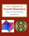 Full Color Illustrations of the Fourth Dimension, Volume 1: Tesseracts and Glomes - Chris McMullen - 9781442141636