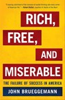 Rich, Free, and Miserable - John Brueggemann - 9781442200951