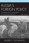 Russia's Foreign Policy - TSYGANKOV,  Andrei P. - 9781442220003