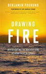 Drawing Fire - Benjamin Pogrund - 9781442226845