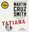 Tatiana - SMITH,  Martin Cruz - 9781442388154