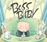 The Boss Baby - Marla Frazee - 9781442401679