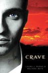Crave - Laura J. Burns ; Melinda Metz - 9781442408173