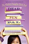 Dear Pen Pal - Heather Vogel Frederick - 9781442408487