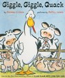Giggle, Giggle, Quack - Doreen Cronin - 9781442408913