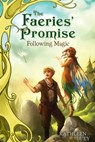 Following Magic - Kathleen Duey - 9781442409804