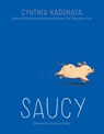 Saucy - Cynthia Kadohata - 9781442412798