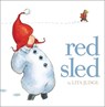 Red Sled - Lita Judge - 9781442420076