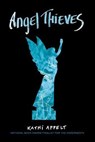 Angel Thieves - Kathi Appelt - 9781442421097