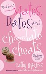 Mates, Dates, and Chocolate Cheats - Cathy Hopkins - 9781442430815