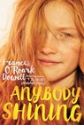 Anybody Shining - Frances O'Roark Dowell - 9781442432949