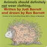 Animals Should Definitely Not Wear Clothing. - Judi Barrett - 9781442433342