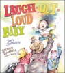 Laugh-Out-Loud Baby - Tony Johnston - 9781442433519