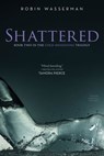 Shattered - Robin Wasserman - 9781442433601