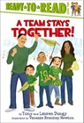 A Team Stays Together! - Tony Dungy ; Lauren Dungy - 9781442435414