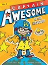 Captain Awesome to the Rescue! - Stan Kirby - 9781442435629