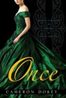 Once - Cameron Dokey - 9781442439955