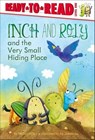 Inch and Roly and the Very Small Hiding Place - Melissa Wiley - 9781442452824