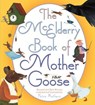 The McElderry Book of Mother Goose - Petra Mathers - 9781442453142