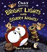 Owly & Wormy, Bright Lights and Starry Nights - Andy Runton - 9781442454392