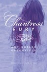 Chantress Fury - Amy Butler Greenfield - 9781442457140