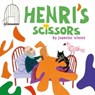 Henri's Scissors - Jeanette Winter - 9781442464858