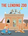 The Lending Zoo - Frank Asch - 9781442466784