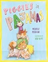 Piggies in Pajamas - Michelle Meadows - 9781442468658