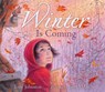 Winter Is Coming - Tony Johnston - 9781442472518